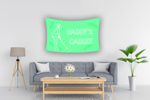 Load image into Gallery viewer, DADDY'S CADDIE GREEN Flag