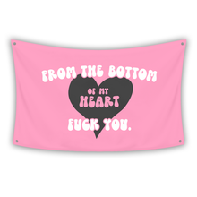 Load image into Gallery viewer, FROM THE BOTTOM OF MY HEART Flag