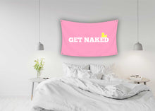 Load image into Gallery viewer, GET NAKED Pink Bathroom Joke Flag