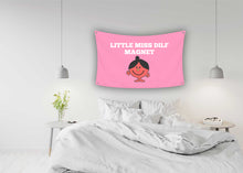 Load image into Gallery viewer, LITTLE MISS DILF MAGNET Flag