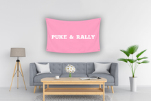 Load image into Gallery viewer, PUKE AND RALLY Flag