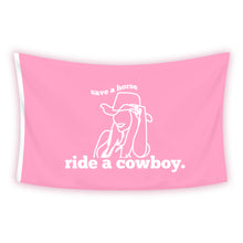 Load image into Gallery viewer, SAVE A HORSE RIDE A COWBOY Truck/Boat Flag