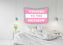 Load image into Gallery viewer, WELCOME TO THE SHITSHOW PINK Flag