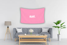 Load image into Gallery viewer, SLAY Flag