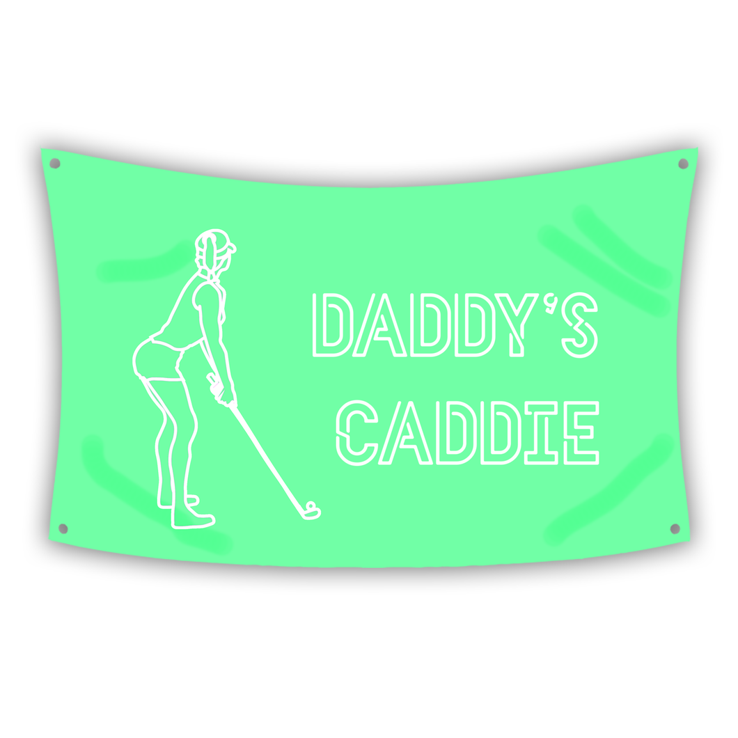 DADDY'S CADDIE GREEN Flag