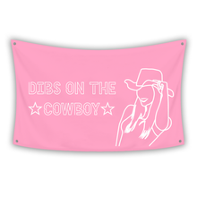 Load image into Gallery viewer, DIBS ON THE COWBOY PINK Flag
