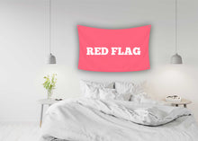 Load image into Gallery viewer, REDFLAG Flag
