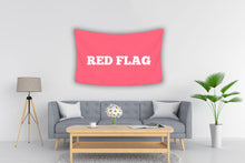 Load image into Gallery viewer, REDFLAG Flag

