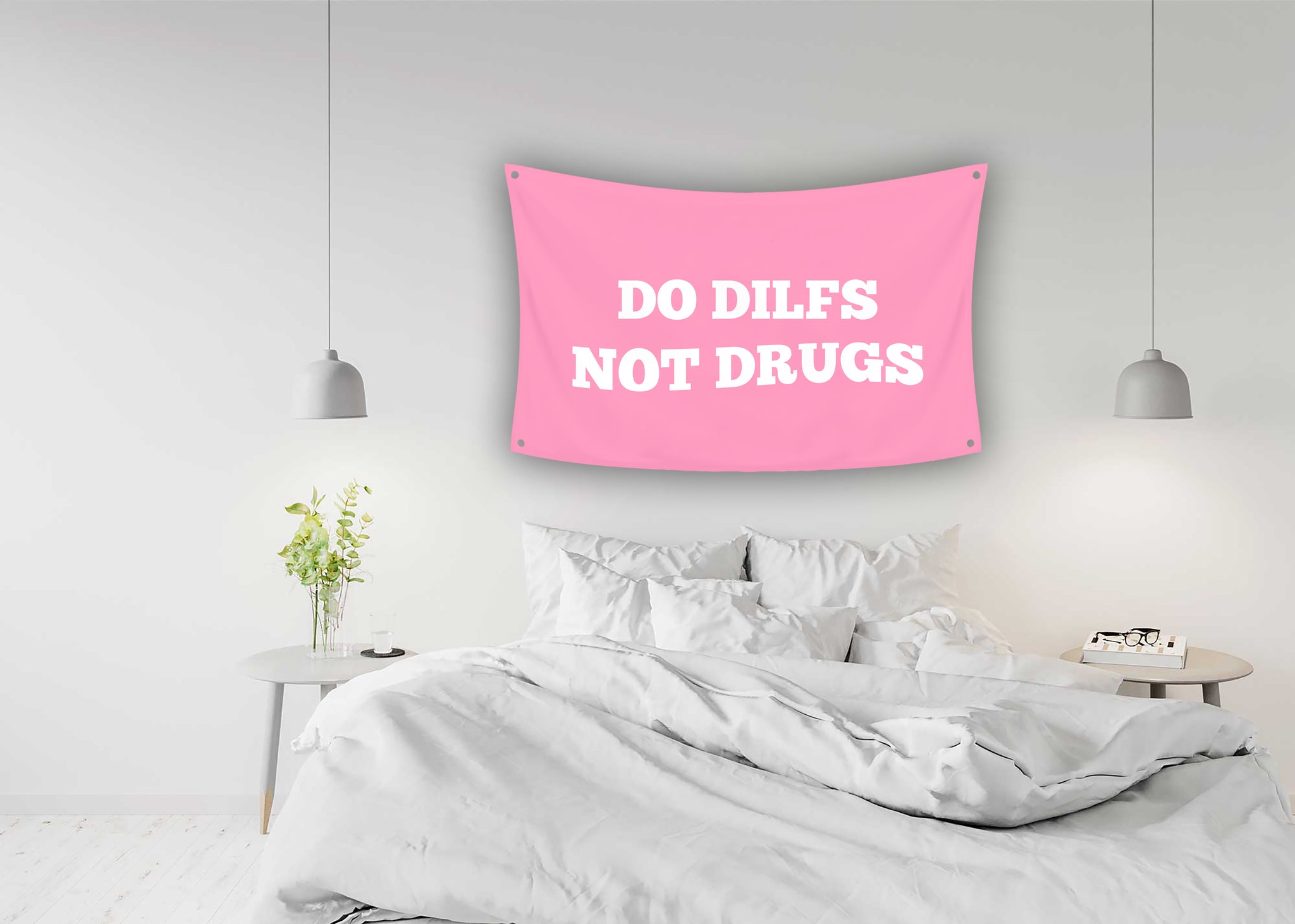 DO DILFS NOT DRUGS Flag – BabeFlag