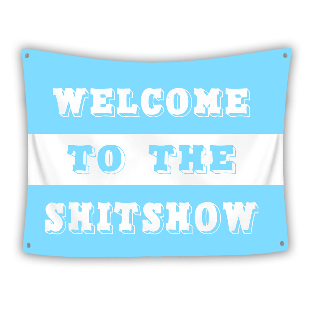 WELCOME TO THE SHITSHOW Tapestry
