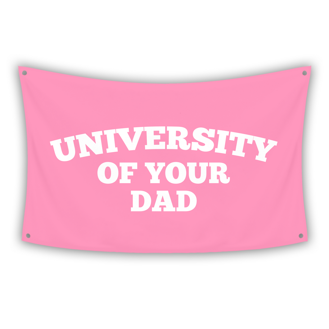 UNIVERSITY OF YOUR DAD Flag